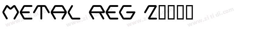 Metal Reg 2字体转换